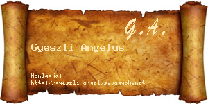 Gyeszli Angelus névjegykártya